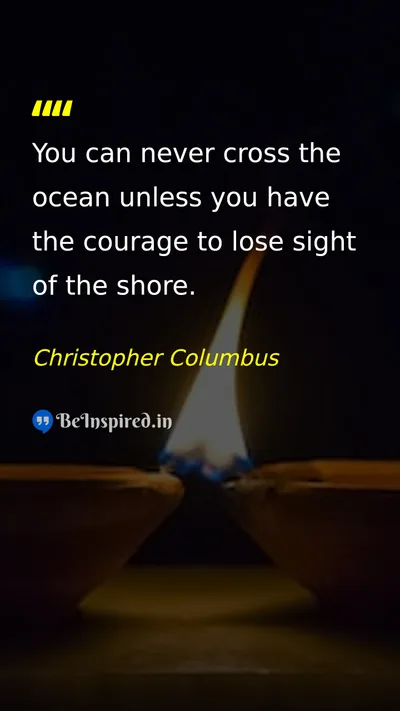 Christopher Columbus Picture Quote on courage dream change 
