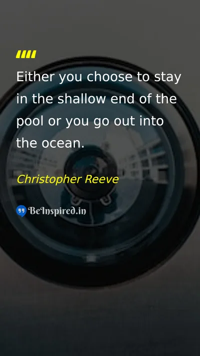 Christopher Reeve Picture Quote on life change courage 