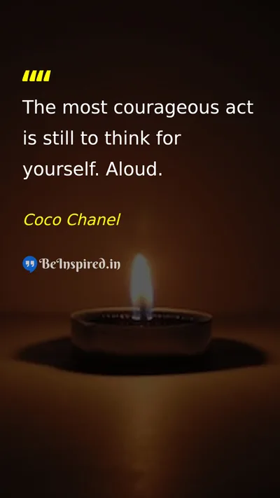 Coco Chanel Picture Quote on courage thinking individuality freedom 