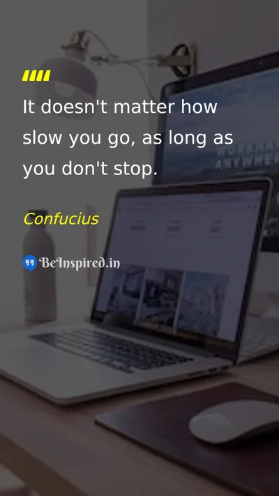 Confucius Picture Quote on patience motivational discipline success 