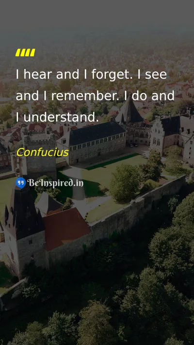 Confucius Picture Quote on learning experience understanding education 