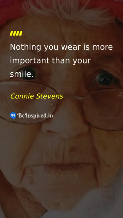 Connie Stevens Picture Quote on happiness beauty self-confidence appearance 