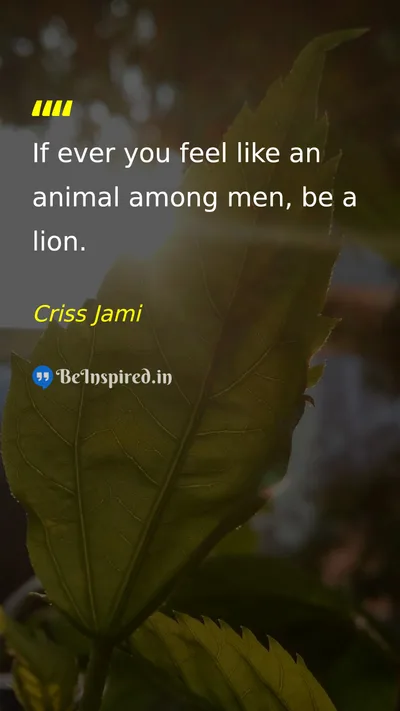 Criss Jami Picture Quote on courage self-confidence 