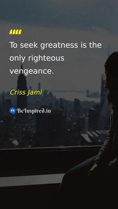 Criss Jami Picture Quote on success motivation life 