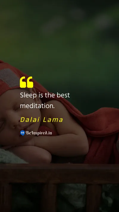 Dalai Lama Picture Quote on sleep meditation 