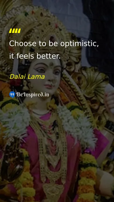 Dalai Lama Picture Quote on happiness optimism choice attitude 