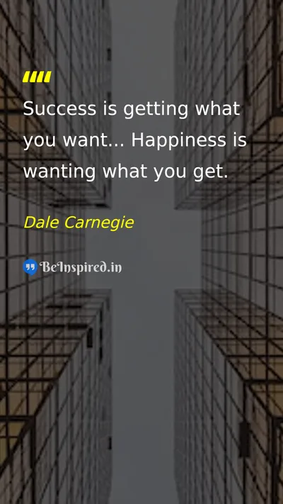 Dale Carnegie Picture Quote on success happiness desire 