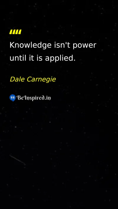Dale Carnegie Picture Quote on knowledge action success discipline 