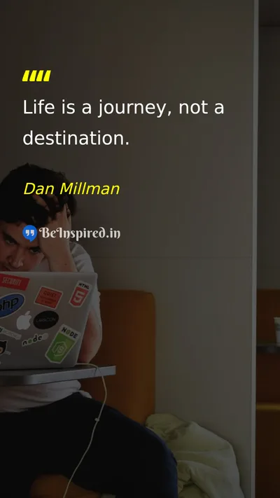 Dan Millman Picture Quote on life change wisdom 