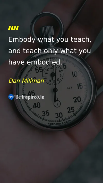 Dan Millman Picture Quote on teacher discipline wisdom 