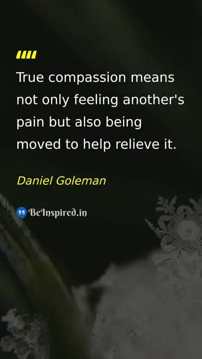 Daniel Goleman Picture Quote on compassion help action empathy 