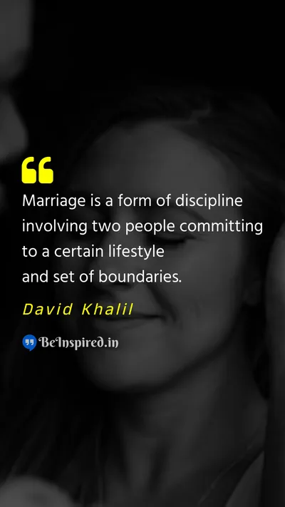David Khalil Picture Quote on marriage discipline lifestyle boundaries 