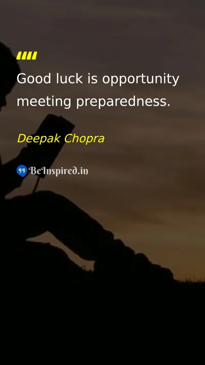Deepak Chopra Picture Quote on success opportunity preparedness 