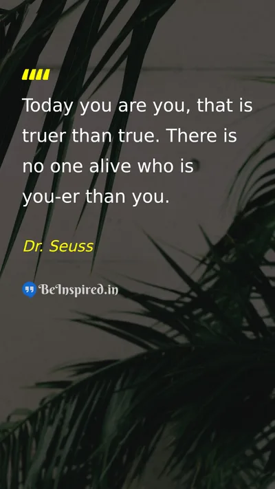Dr. Seuss Picture Quote on self-confidence happiness life 