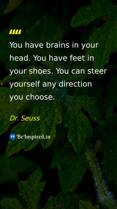 Dr. Seuss Picture Quote on motivational self-confidence freedom life 