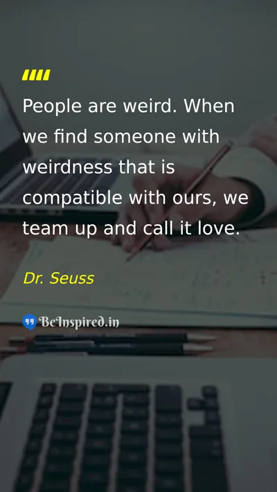 Dr. Seuss Picture Quote on love relationship people 