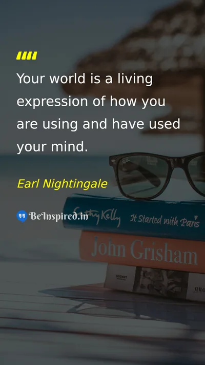 Earl Nightingale Picture Quote on mind wisdom life 