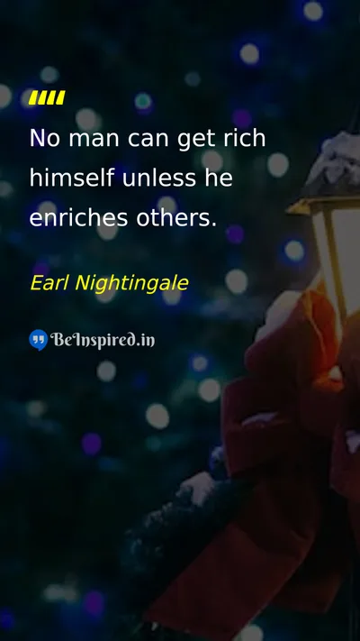 Earl Nightingale Picture Quote on success enrichment others 