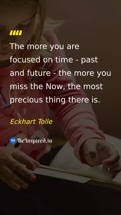 Eckhart Tolle Picture Quote on time life wisdom 