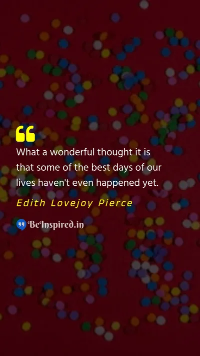 Edith Lovejoy Pierce Picture Quote on new-year hope future optimism 