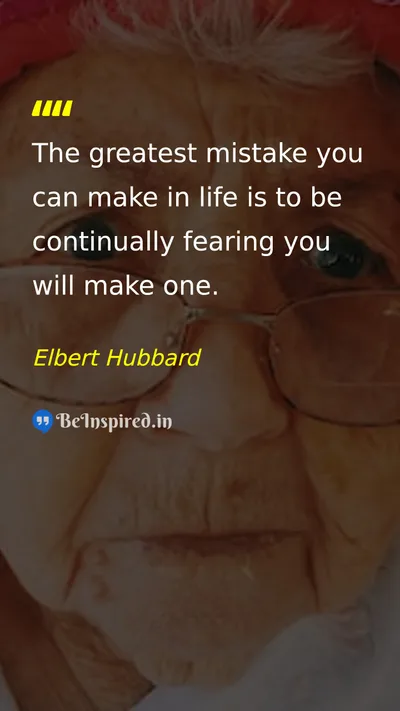 Elbert Hubbard Picture Quote on life motivational courage 