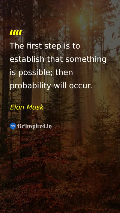 Elon Musk Picture Quote on success motivation possibility 