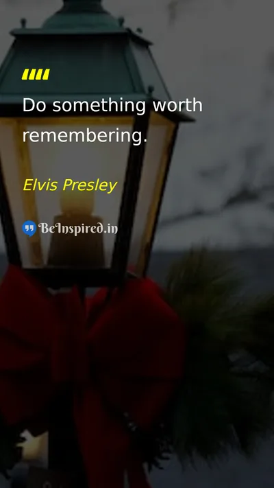 Elvis Presley Picture Quote on life success motivation 