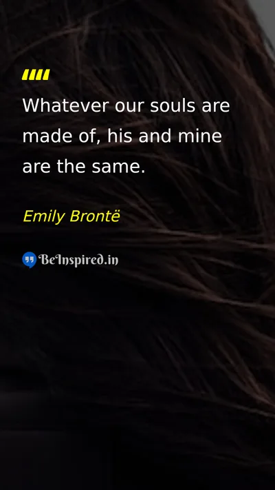 Emily Brontë Picture Quote on love soul connection relationship 