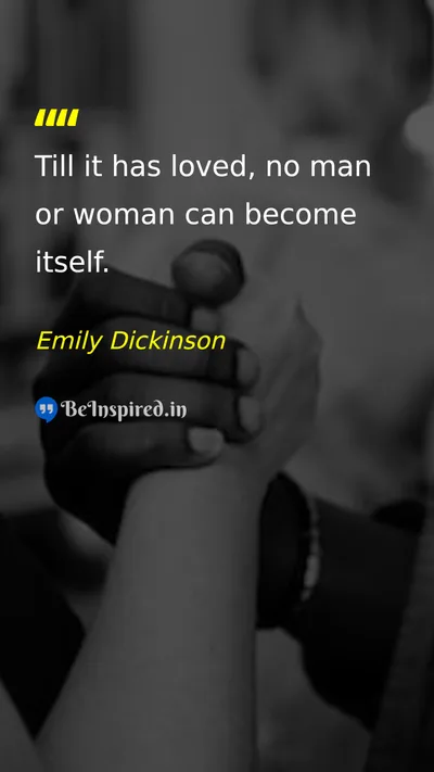 Emily Dickinson Picture Quote on love life self-discovery 