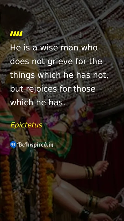 Epictetus Picture Quote on gratitude happiness wisdom life 