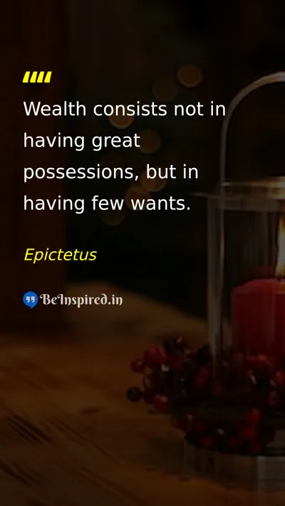 Epictetus Picture Quote on wealth desire minimalism 