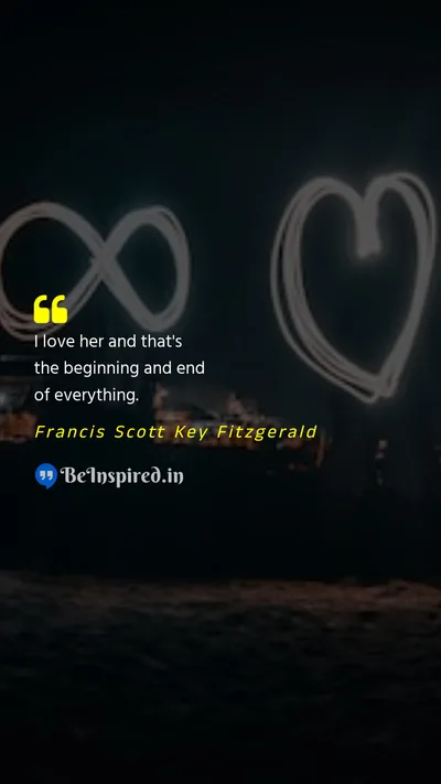 Francis Scott Key Fitzgerald Picture Quote on love start end 