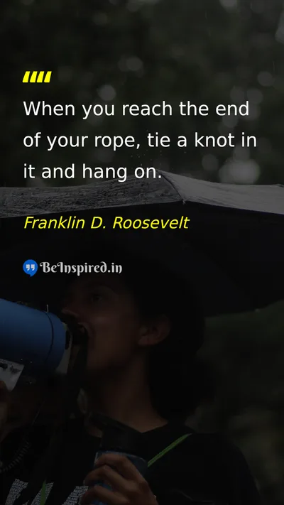 Franklin D. Roosevelt Picture Quote on perseverance hope courage 