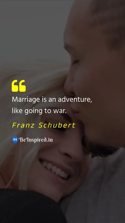 Franz Schubert Picture Quote on friendship love marriage happiness 