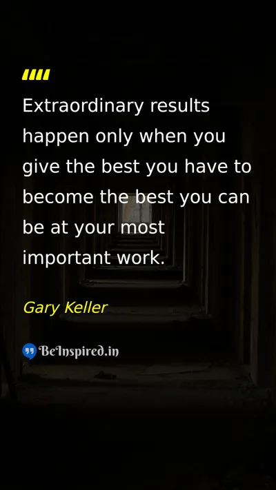 Gary Keller Picture Quote on success hard-work discipline motivation 