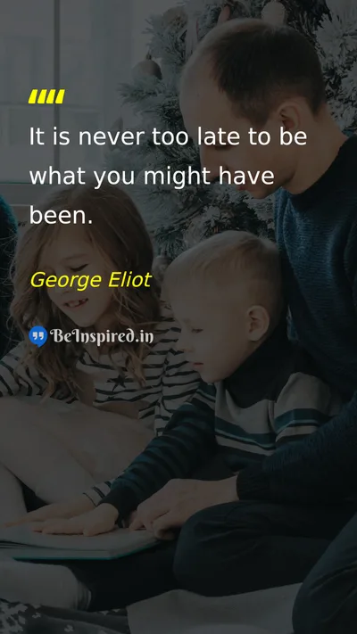 George Eliot Picture Quote on change hope future life 