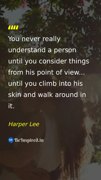 Harper Lee Picture Quote on empathy understanding perspective life 