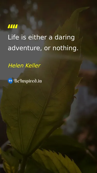 Helen Keller Picture Quote on life courage adventure 