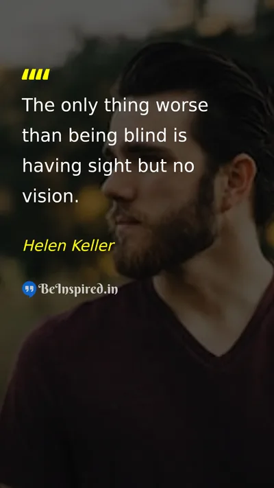 Helen Keller Picture Quote on dream vision life leadership 