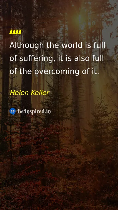 Helen Keller Picture Quote on hope life suffering overcoming 