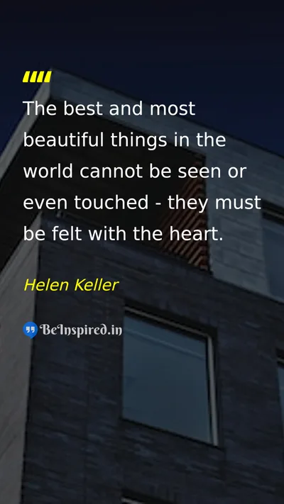 Helen Keller Picture Quote on love life happiness wisdom 