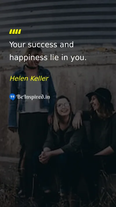 Helen Keller Picture Quote on success happiness life self-confidence 