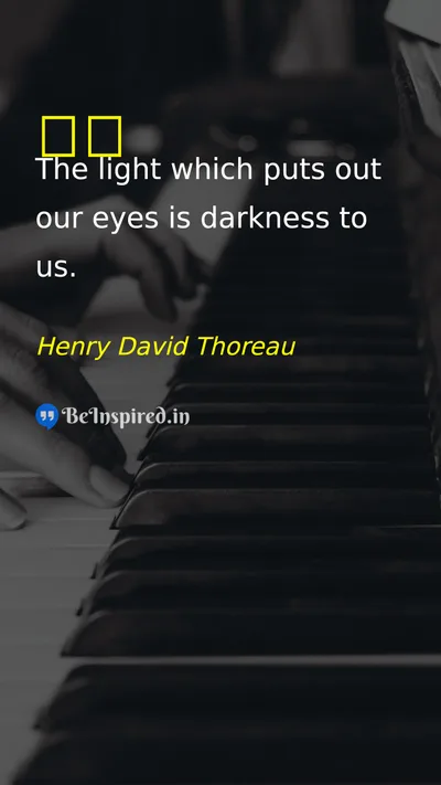 Henry David Thoreau Picture Quote on eye 