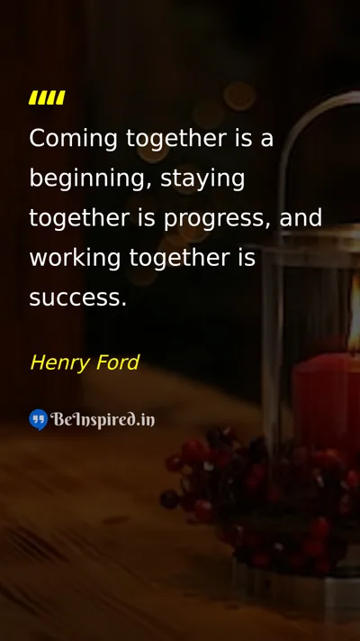Henry Ford Picture Quote on success teamwork progress beginning 