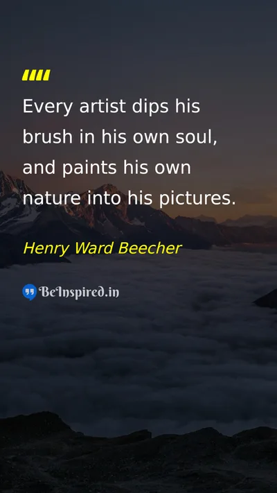Henry Ward Beecher Picture Quote on art creativity soul nature 
