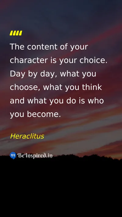 Heraclitus Picture Quote on character choice life 