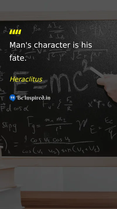 Heraclitus Picture Quote on character fate life 
