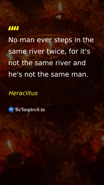 Heraclitus Picture Quote on change life wisdom time 