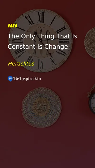 Heraclitus Picture Quote on change life time philosophy 