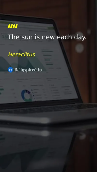 Heraclitus Picture Quote on hope change life 